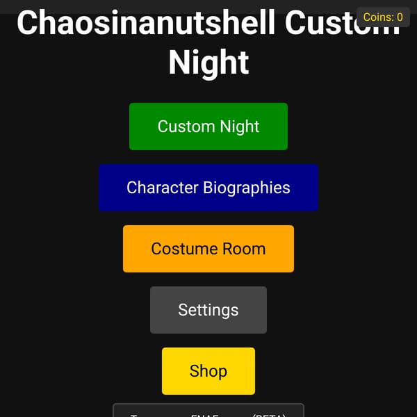 Chaosinanutshell Custom Night (recommended for computer users)