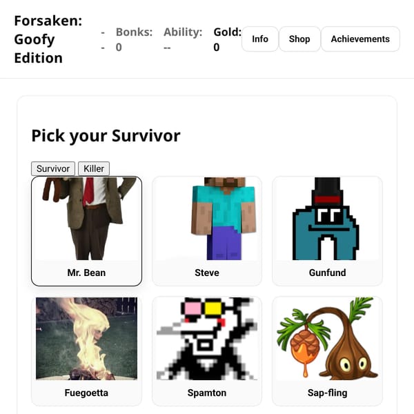 Forsaken: Goofy Edition