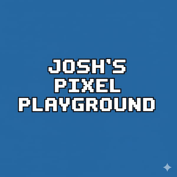 Josh's Pixel Playground