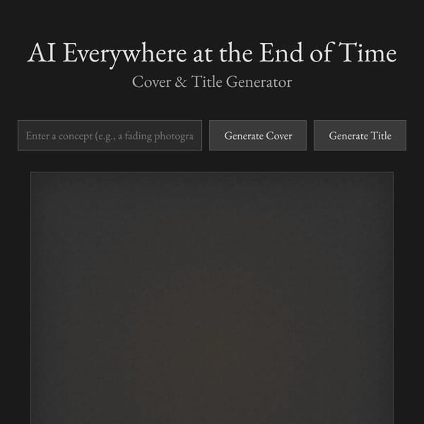 AI Everywhere at the End of Time Cover Maker