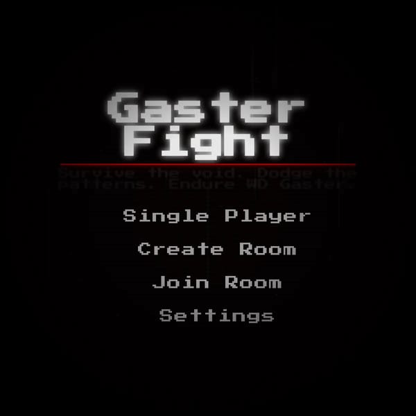 Gaster Fight