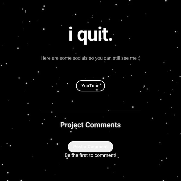 I quit.