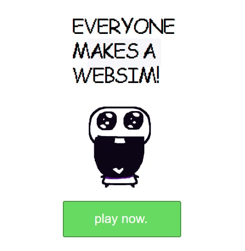 EVERYONE MAKES A WEBSIM!