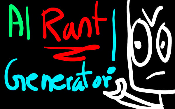 AI Rant Generator