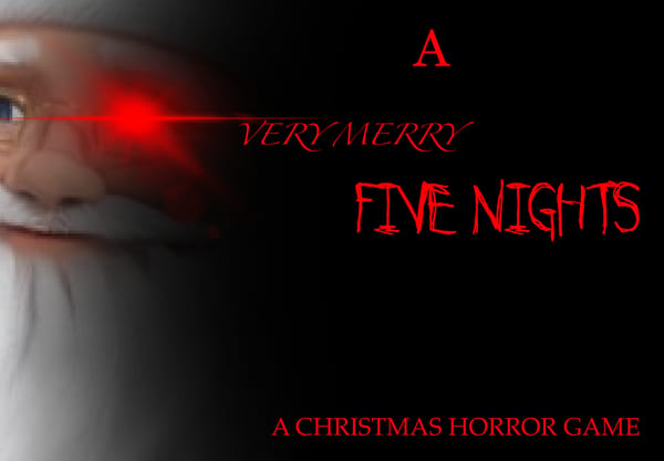 A Very Merry 5 Nights (ALPHA BUILD)