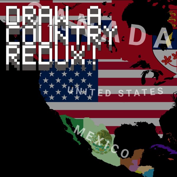 Draw A Country Redux!