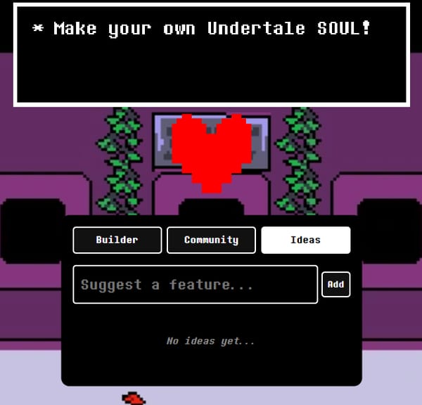 Make your Undertale SOUL!