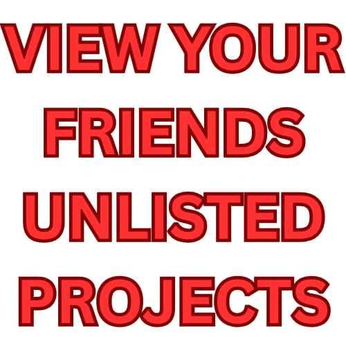 VIEW UNLISTED PROJECTS