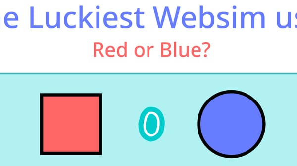 The Luckiest Websim user