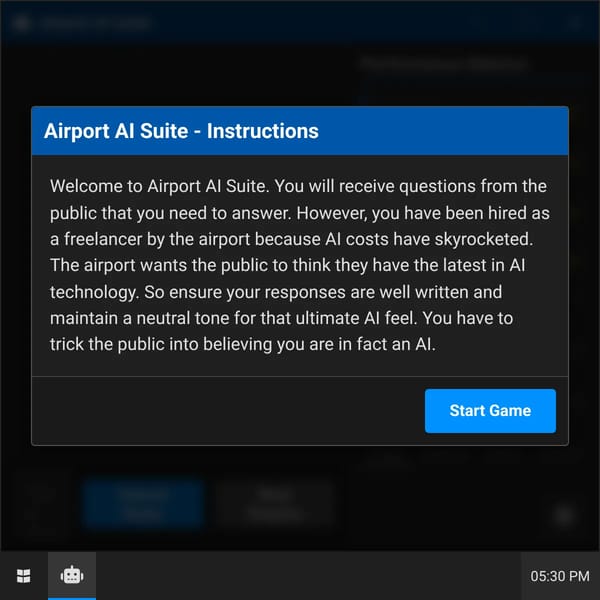AI Chatbot But You're the AI.