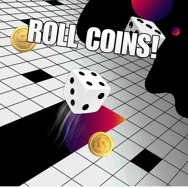 Roll coins! [V2]