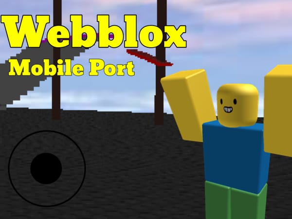 Webblox Mobile Port