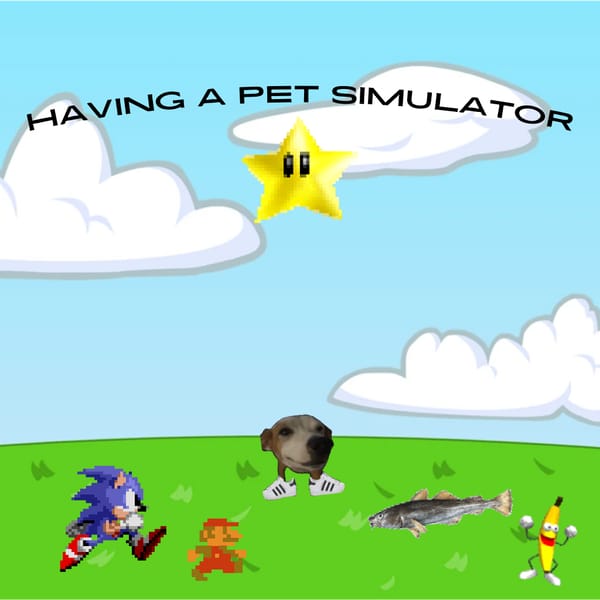having a Pet Simulator