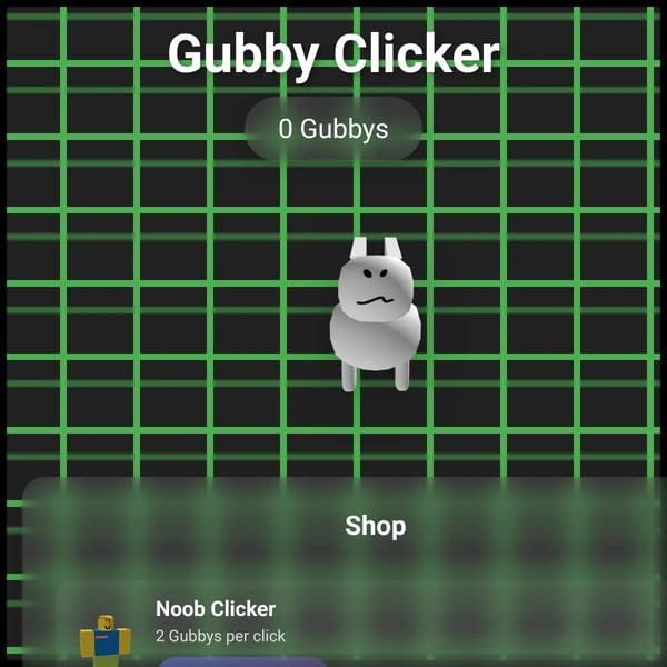(BROKEN FOR NOW) Gubby Clicker