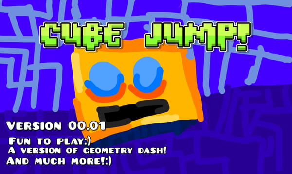 Cube Jump (this is in development)