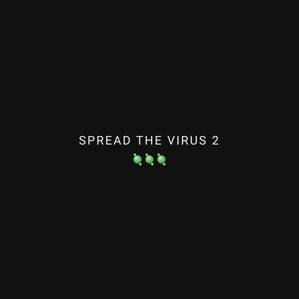 Spread the virus 2