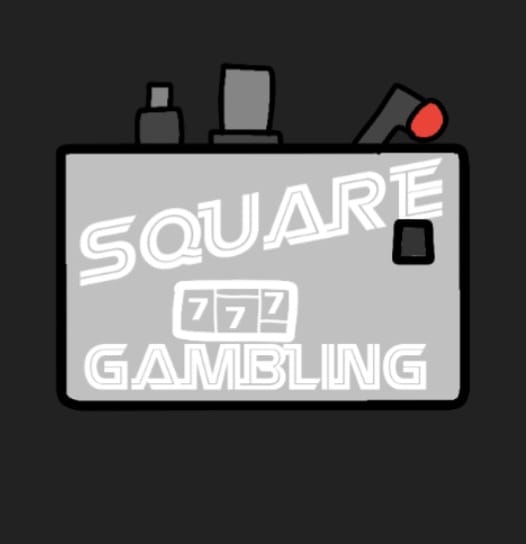Square Gambling