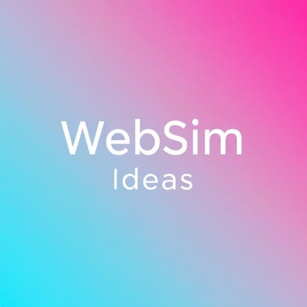 WebSim Project Ideas Generator