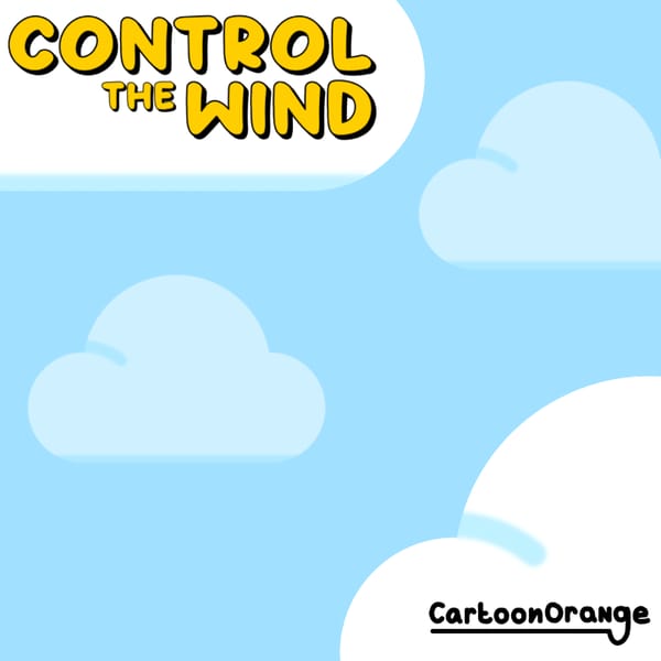 Control the Wind