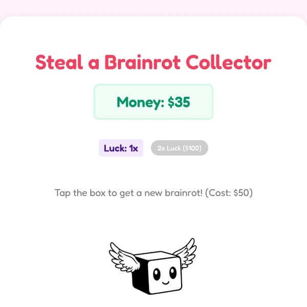 Steal a Brainrot Collector
