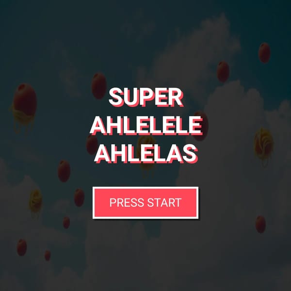 Super Ahlelele Ahlelas