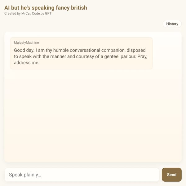 AI but he's speaking fancy british