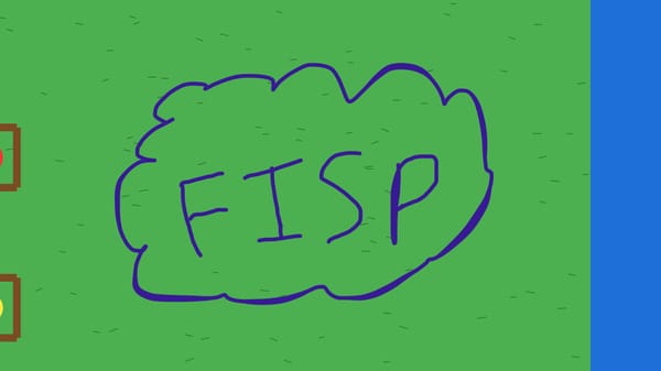 fisp (another currently developing game)
