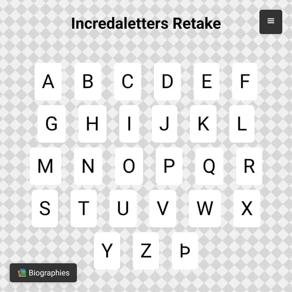 Incredaletters Retake [V145]