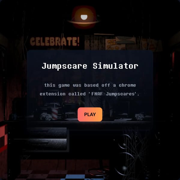 Jumpscare Simulator