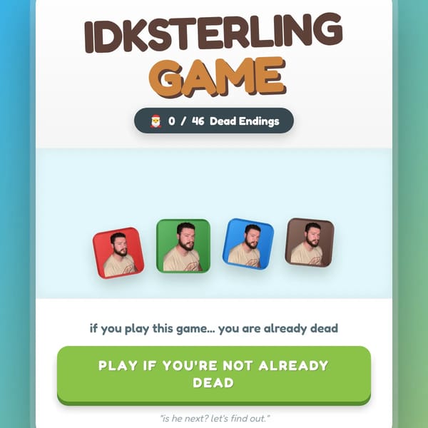 Idksterling Game