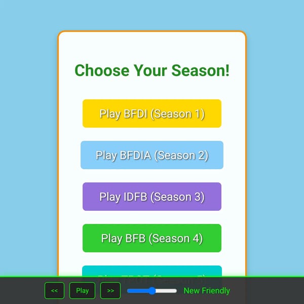 BFDI Simulator (Flash/Adobe Edition) but i changed some things