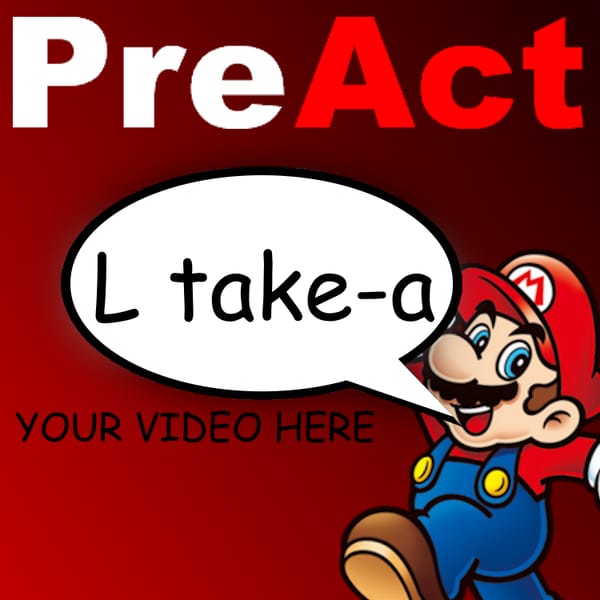 PreAct (Character Reactor)