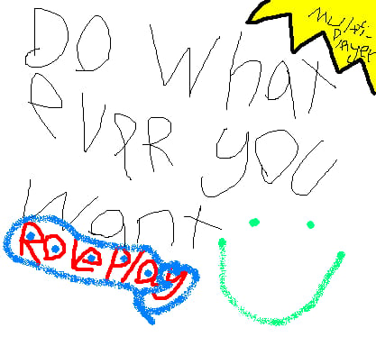 Do Whatever You Want Roleplay