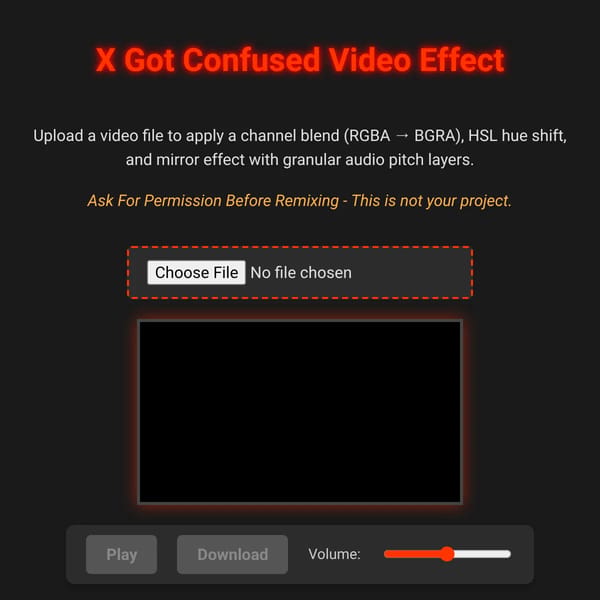X Got Confused Video Effect