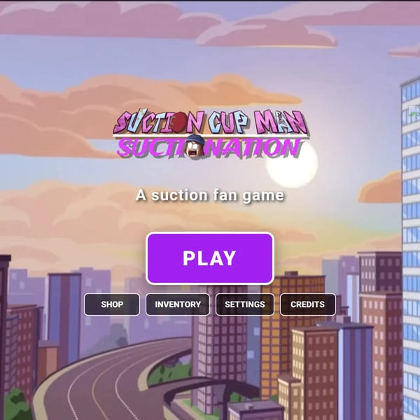 Suction Cup Man: Suctionation!