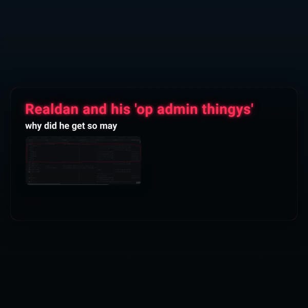 RealDan and his "OP Admin Thingys"
