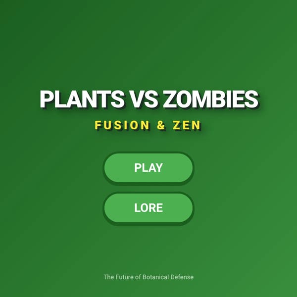 PvZ Fusion & Zen