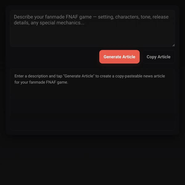 Fanmade FNAF Game Article Generator