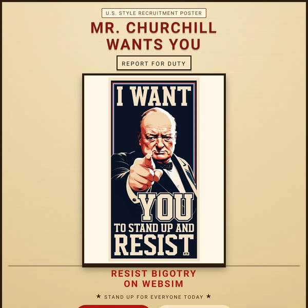 Mr. Churchill Says: Resist Bigotry