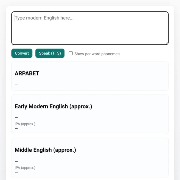 English → ARPABET / EModE / MidE / IPA