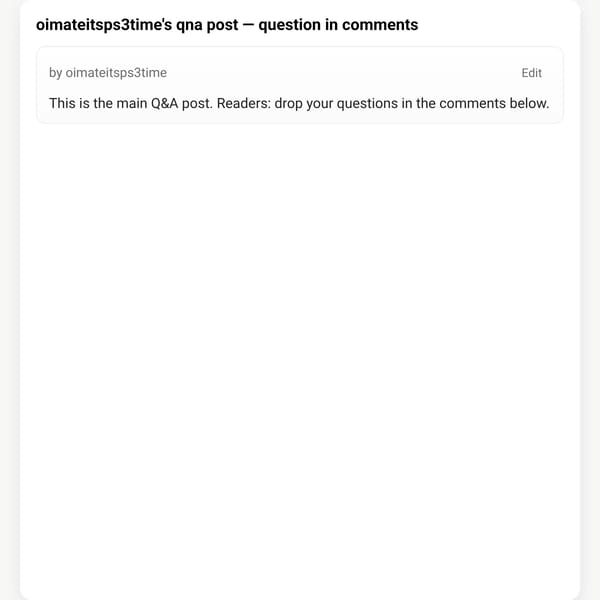 oimateitsps3time's qna