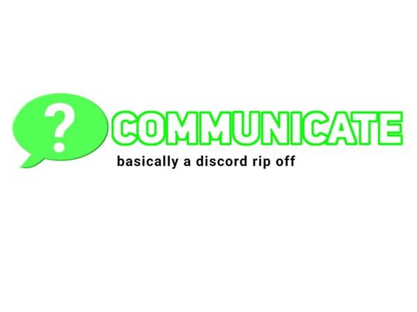 Communicate