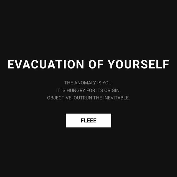Evacuate.