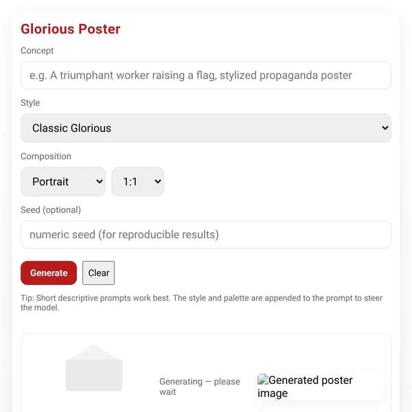 Glorious — Propaganda Poster AI