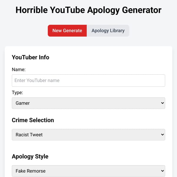 Horrible YouTube Apology Generator