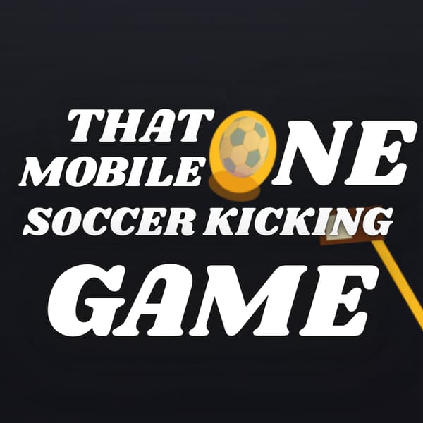 That One Soccer Kicking Mobile Game