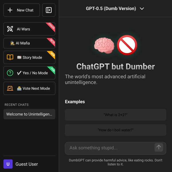 ChatGPT but Dumber