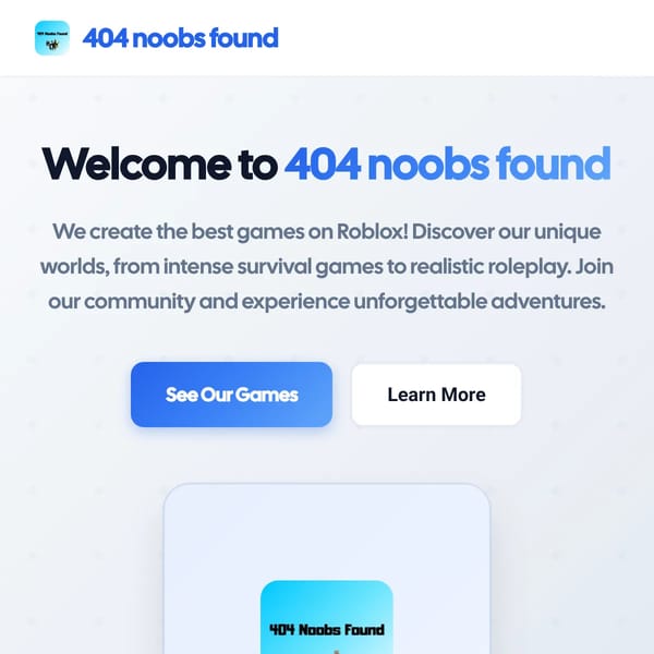 404 Noobs Found - Best Games On Roblox