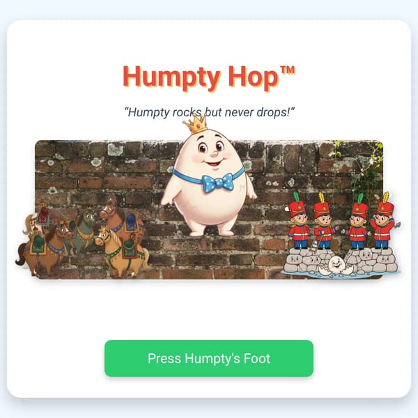 Humpty Hop™