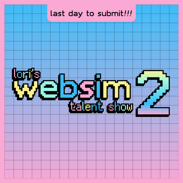 lori's websim talent show 2!!!!